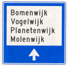 Verkeersbord K12: Wijkwegwijzer binnen de bebouwde kom, met wijknamen (in verkeersgebieden)